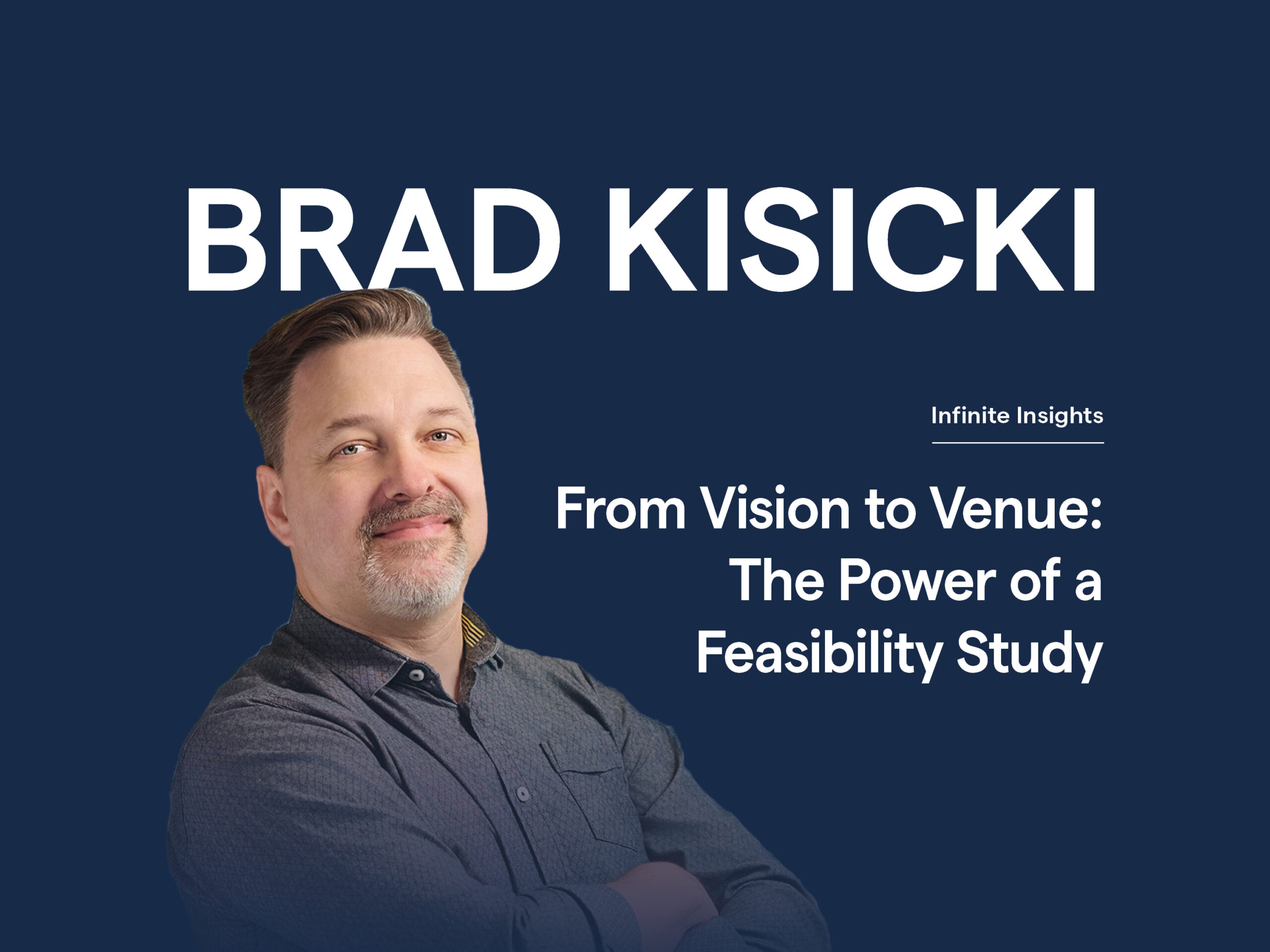 Where to Begin? Framing the Feasibility Study